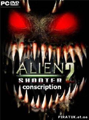 Alien Shooter 2 - Conscription (2010) Rus / Eng / RePack скачати