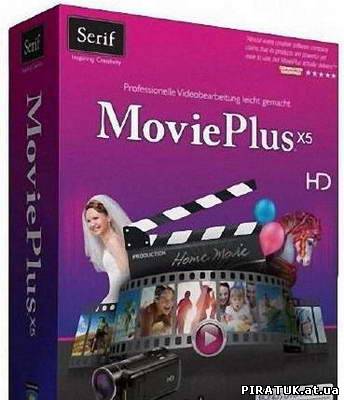 Програма для редагування відео Serif MoviPlus X5 v7.0.0.13 SoftLab