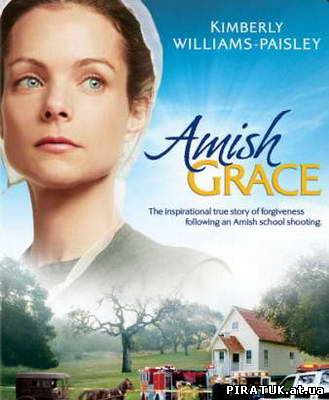 Прощення Амішей / Прощение Амишей / Amish Grace (2010/DVDRip)
