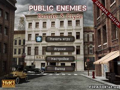 Public Enemies: Bonnie and Clyde Extended Edition (2012) ігра безплатно
