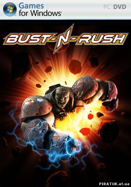 Bust-N-Rush (2011) скачати безплатно