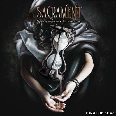 The Sacrament - Дотик до реальності / Join reality [EP]