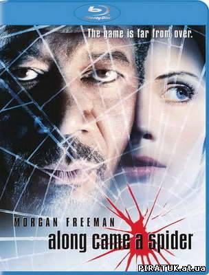 скачати І прийшов павук / И пришел паук / Along Came a Spider (2001)