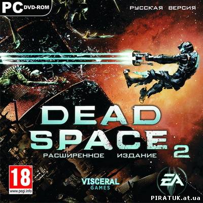 скачати Dead Space 2 / Dead Space 2: Расширенное издание (2011)