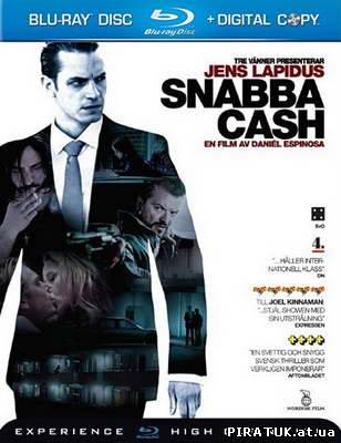 фільм Шалені гроші / Скачать Шальные деньги / Snabba Cash (2010)