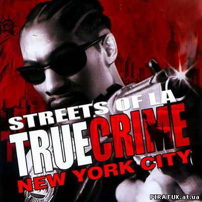 True Crime - Ділогія (2006)